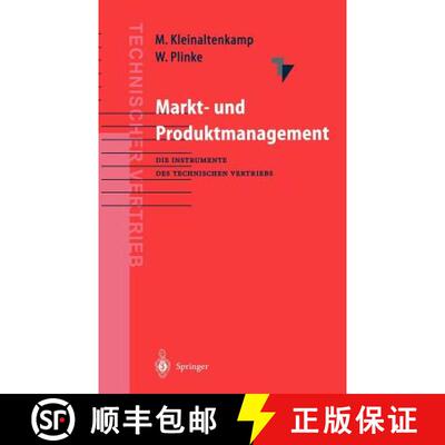 【3-4周达】Markt- und Produktmanagement : Die Instrumente des Technischen Vertriebs [9783540642787]