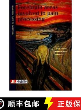 【3-4周达】Forebrain Areas Involved in Pain Processing [9782742000937]