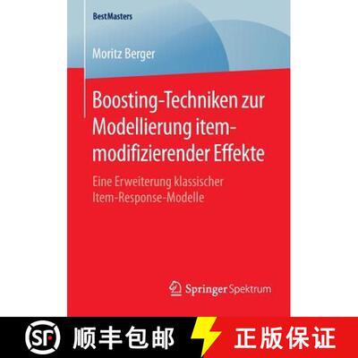 【3-4周达】Boosting-Techniken zur Modellierung itemmodifizierender Effekte : Eine Erweiterung klassis... [9783658087043]