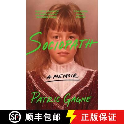 【3-4周达】Sociopath: A Memoir: A journey into the mind of a woman without remorse and her fight to u... [9781529094909]
