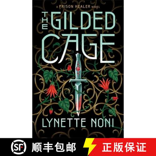 【3-4周达】The Gilded Cage : the thrilling, unputdownable conclusion to The Prison Healer [9781529360431]