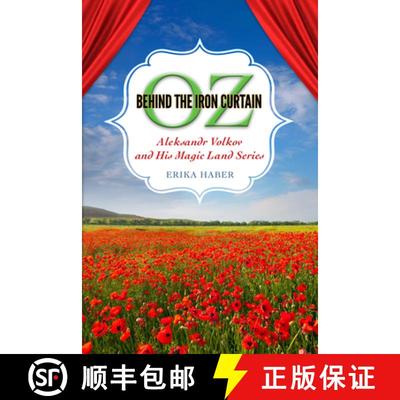 预订 Oz Behind the Iron Curtain: Aleksandr Volkov and His Magic Land Series [9781496813602]
