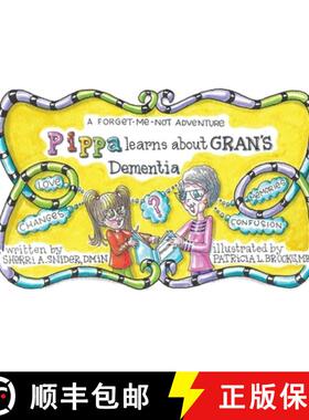 【3-4周达】Pippa Learns about Gran's Dementia [9798990617605]