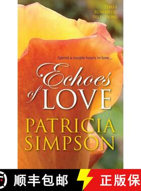 【3-4周达】Echoes of Love [9780984041275]