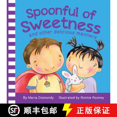 预订 Spoonful of Sweetness: And Other Delicious Manners [9780984855827]