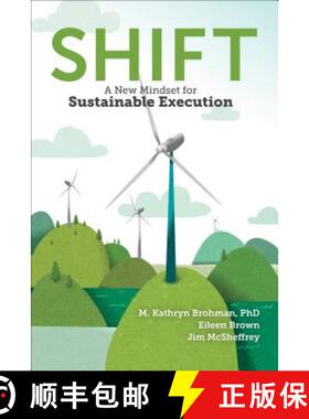 【3-4周达】Shift – A New Mindset for Sustainable Execution [9781487503789]