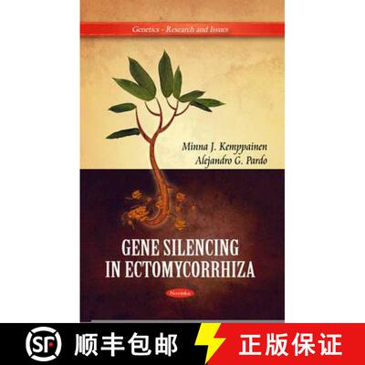【3-4周达】Gene Silencing in Ectomycorrhiza [9781617289705]