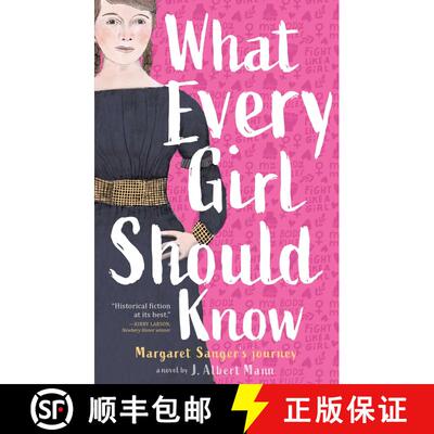 【3-4周达】What Every Girl Should Know: Margaret Sanger's Journey (Reprint) [9781534419339]