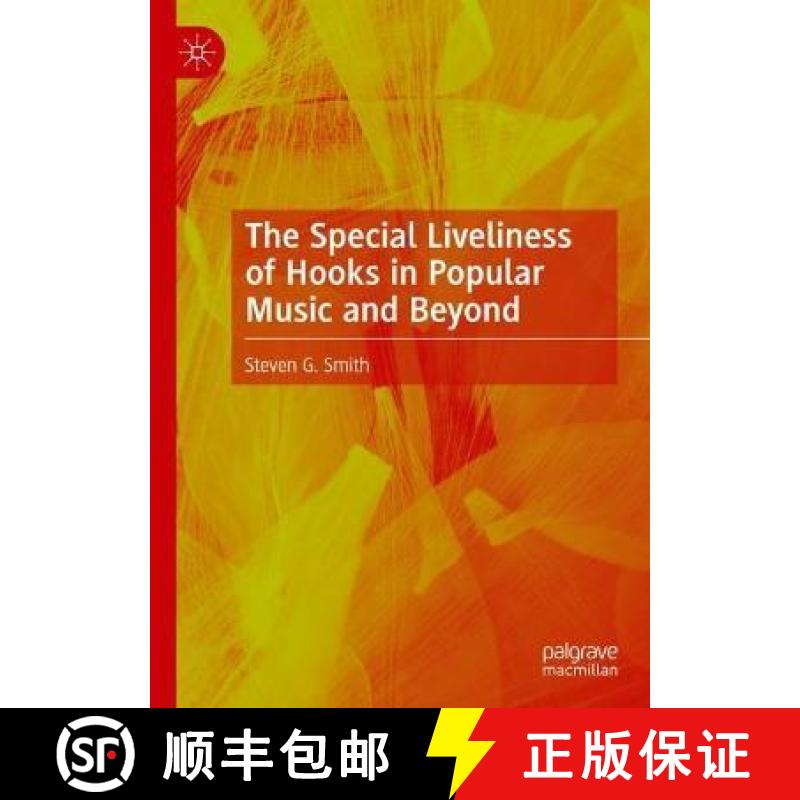 【3-4周达】The Special Liveliness of Hooks in Popular Music and Beyond [9783031239755]