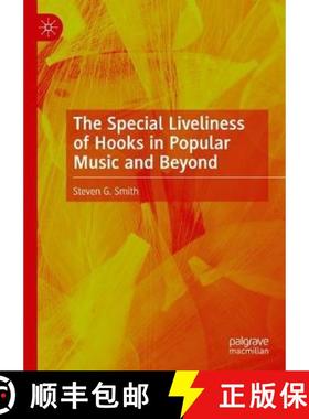 【3-4周达】The Special Liveliness of Hooks in Popular Music and Beyond [9783031239755]