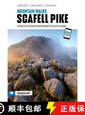 【3-4周达】Mountain Walks Scafell Pike: 15 routes to enjoy on and around the Sca Fell range [9781839812569]