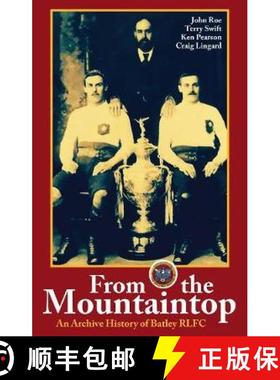 【3-4周达】From the Mountaintop: An archive history of Batley RLFC [9781999333959]