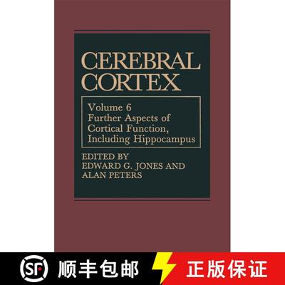 【3-4周达】Cerebral Cortex: Further Aspects of Cortical Function, Including Hippocampus [9781461566182]