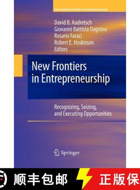 【3-4周达】New Frontiers in Entrepreneurship : Recognizing, Seizing, and Executing Opportunities [9781461425083]