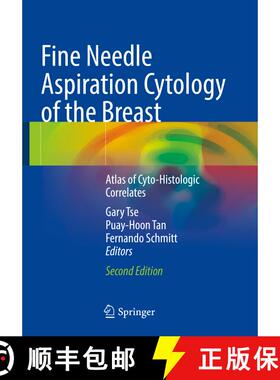 【3-4周达】Fine Needle Aspiration Cytology of the Breast: Atlas of Cyto-Histologic Correlates (Second... [9783031269028]