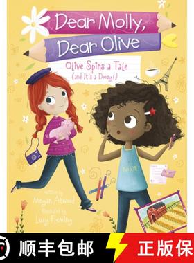 预订 Olive Spins a Tale (and It's a Doozy!) [9781623706173]