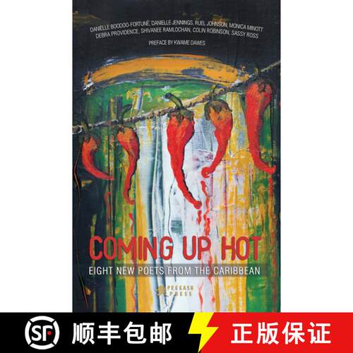 【3-4周达】Coming Up Hot: Eight New Poets from the Caribbean [9781617754326]