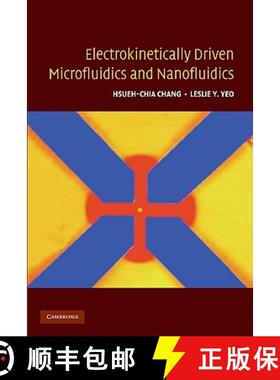 【3-4周达】Electrokinetically Driven Microfluidics and Nanofluidics [9780521860253]