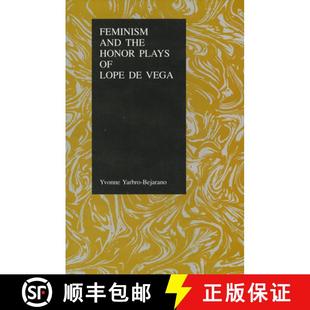 Vega the Lope Plays and Honor 9781557530448 预订 Feminism