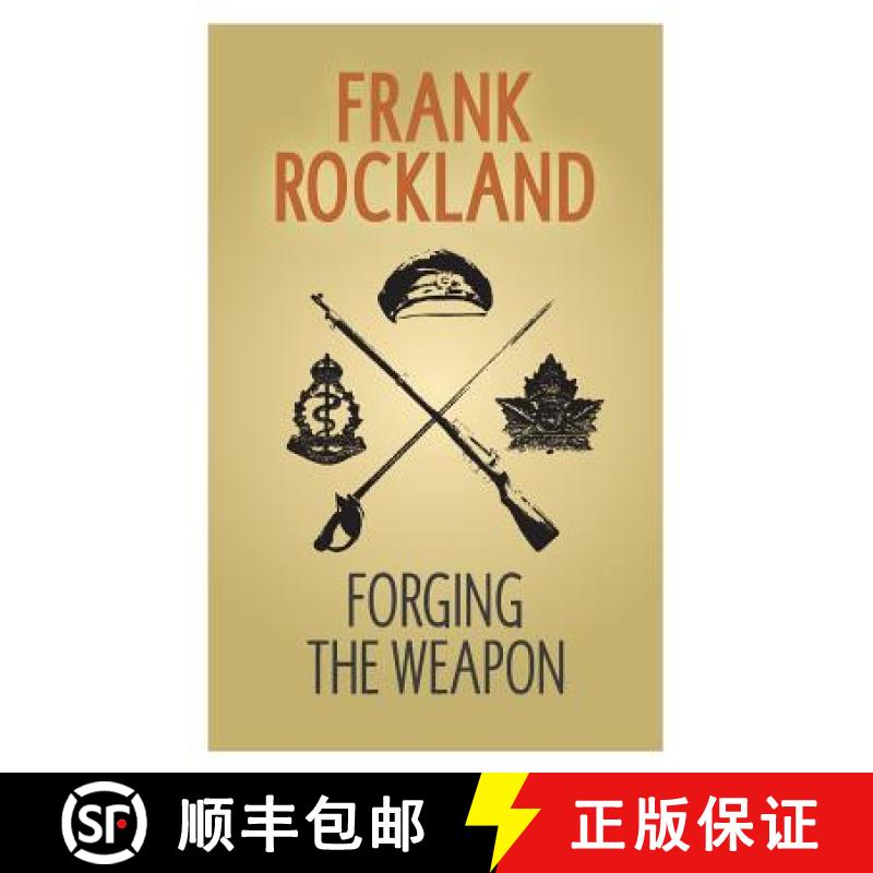 预订 Forging the Weapon [9780991705030]
