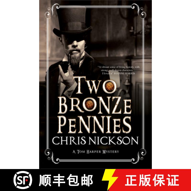 【3-4周达】Two Bronze Pennies: A Police Procedural Set in Late 19th Century England [9781847516084]