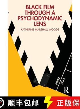 【3-4周达】Black Cinema Through a Psychodynamic Lens [9781032508399]