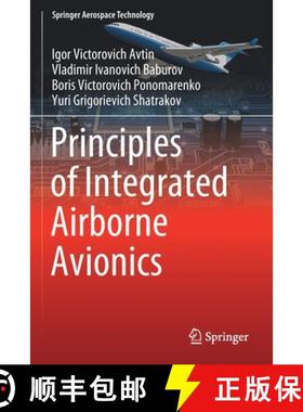 【3-4周达】Principles of Integrated Airborne Avionics [9789811608995]