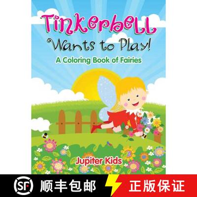 【3-4周达】Tinkerbell Wants to Play! [9781682128145]