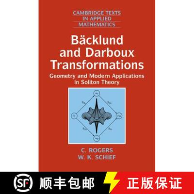 【3-4周达】Backlund and Darboux Transformations: Geometry and Modern Applications in Soliton Theory -... [9780521813310]