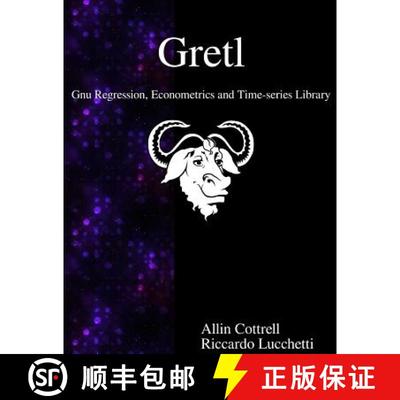 【3-4周达】Gretl - Gnu Regression, Econometrics and Time-series Library [9789888406272]