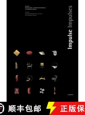 【3-4周达】Impulses : 30 Years. Gold and Silversmith's Trust Schwäbisch Gmünd [9783897905276]