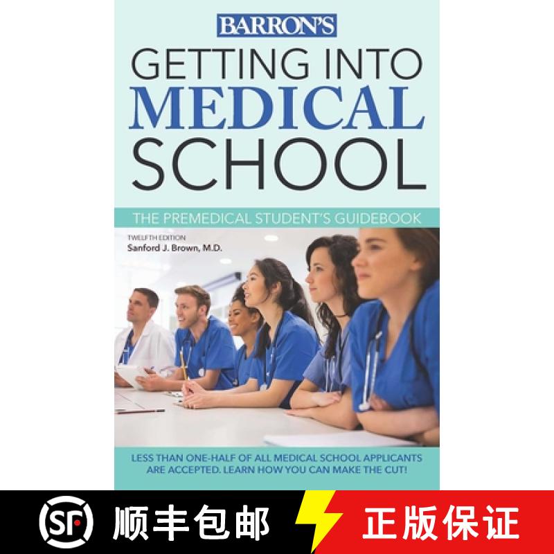 【3-4周达】Getting Into Medical School: The Premedical Student's Guidebook [9781438006901]