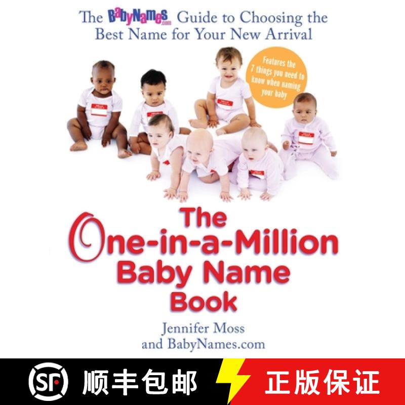 【2-3周达】The One-In-A-Million Baby Name Book: The Babynames.com Guide to Choosing the Best Name for... [9780399534300]