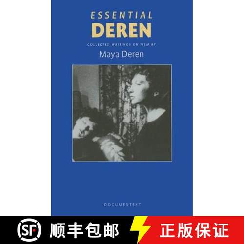 预订 Essential Deren: Collected Writings on Film [9780929701653]