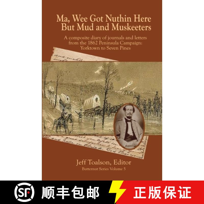 【2-3周达】Ma, Wee Got Nuthin Here But Mud & Muskeeters [9781939917423]