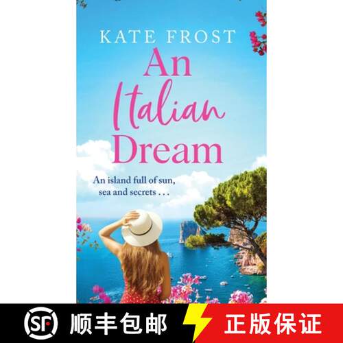 【3-4周达】精装 Italian Dream: The BRAND NEW escapist summer read for 2022 from the bestselling autho... [9781802804508]