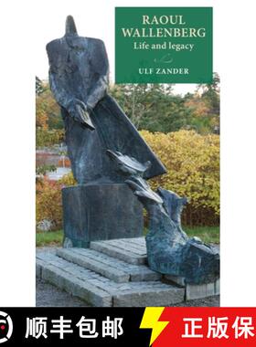 【3-4周达】Raoul Wallenberg : Life and legacy [9789198557800]