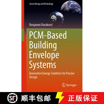【3-4周达】精装 PCM-Based Building Envelope Systems : Innovative Energy Solutions for Passive Design [9783030383343]