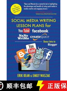 预订 Social Media Writing Lesson Plans for YouTube, Facebook, NaNoWriMo, CreateSpace: Bonus Intro to ... [9781633911598]