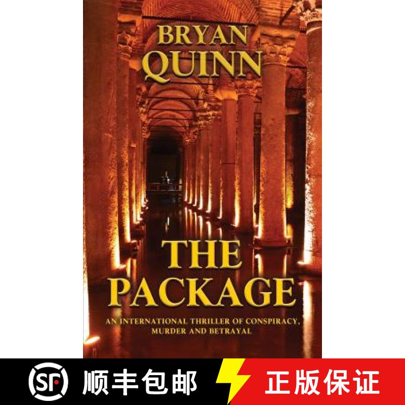 【3-4周达】The Package: An International Thriller of Conspiracy, Murder and Betrayal [9781644384688]