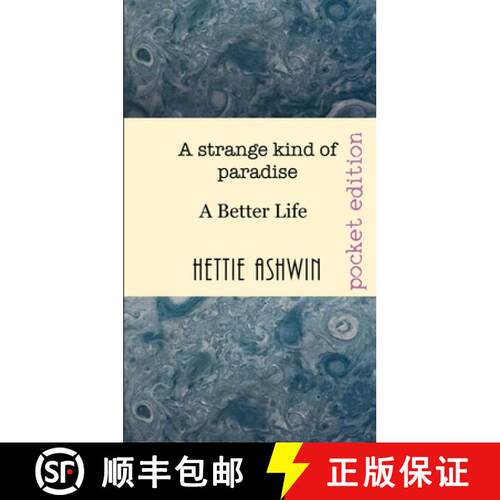 【3-4周达】A strange kind of paradise: A Better Life [9782956686828]