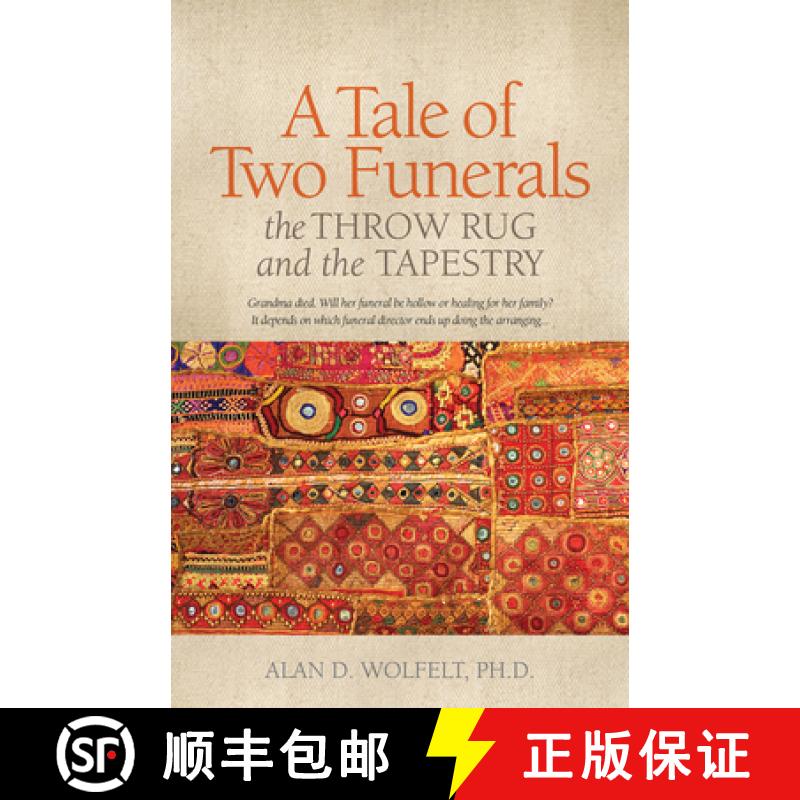 预订 A Tale of Two Funerals: The Throw Rug and the Tapestry [9781617222467]