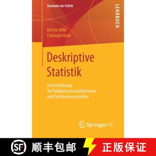 【3-4周达】Deskriptive Statistik : Eine Einführung für Politikwissenschaftlerinnen und Politikwisse... [9783658106744]