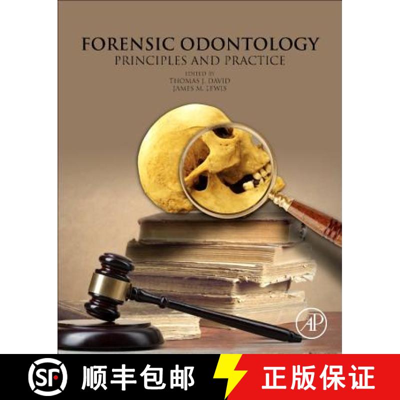 【3-4周达】Forensic Odontology: Principles and Practice [9780128051986]