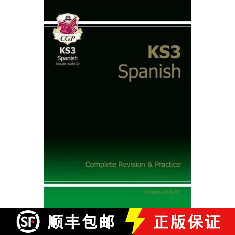 【2-3周达】KS3 Spanish Complete Revision & Practice (with Free Online Edition & Audio) [9781847628886]