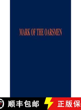 【3-4周达】Mark of the Oarsmen [9780615459455]