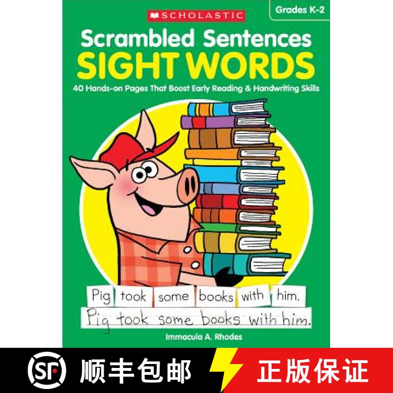 【3-4周达】Scrambled Sentences: Sight Words: 40 Hands-On Pages That Boost Early Reading & Handwriting... [9781338112979]