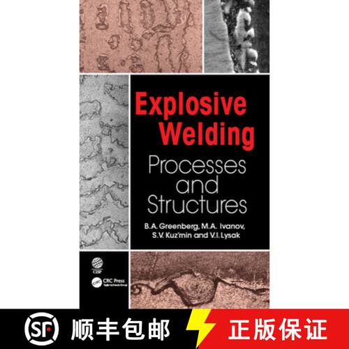【3-4周达】精装 Explosive Welding: Processes and Structures [9780367355784]
