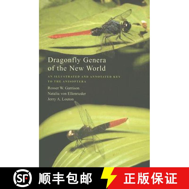 【3-4周达】Dragonfly Genera of the New World: An Illustrated and Annotated Key to the Anisoptera [9780801884467]