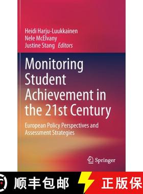 【3-4周达】Monitoring Student Achievement in the 21st Century : European Policy Perspectives and Asse... [9783030389680]